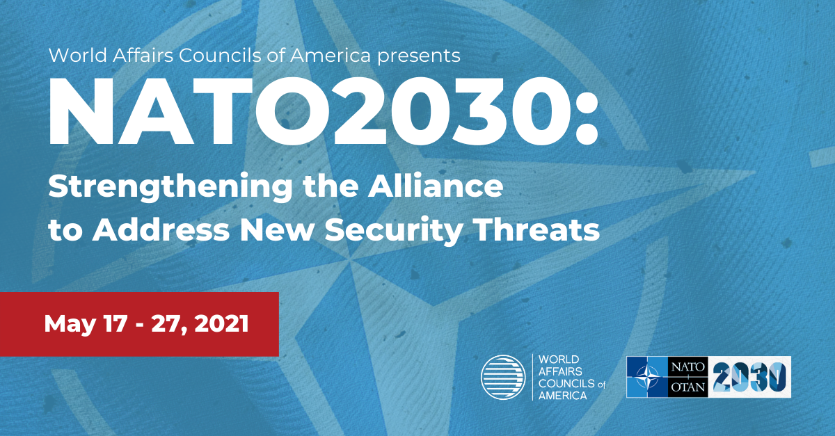 NATO 2030 Strengthening the Alliance to Address New Security Threats